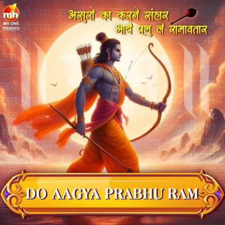 DO AAGYA PRABHU RAM (From ASURO KA KARNE SANHAR AAYE PRABHU LE RAMAVTAR) | Boomplay Music