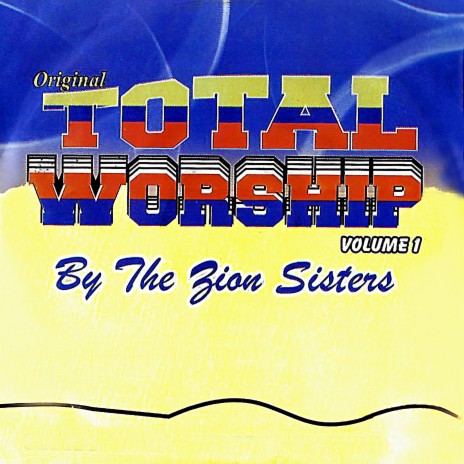 THE ZION SISTERS VOL 2 | Boomplay Music