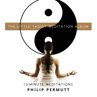 The Little Taoist Meditation Album