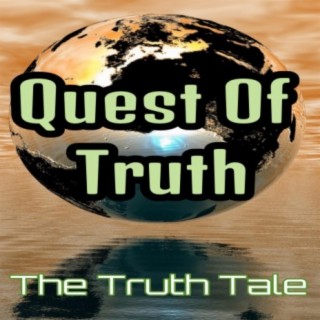 Quest of Truth