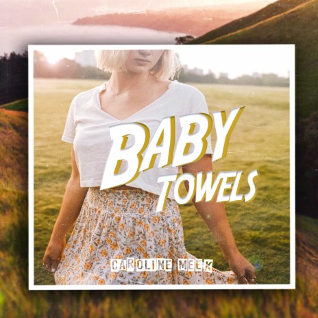 Baby Towels | Boomplay Music