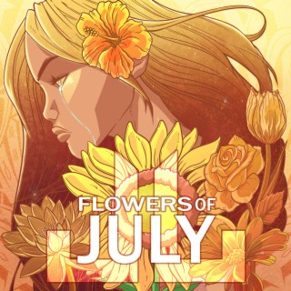 Flowers Of July