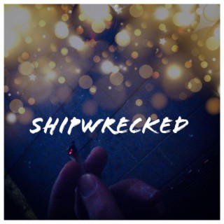shipwrecked
