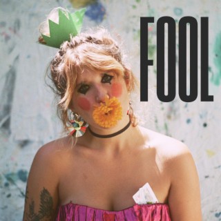Fool lyrics | Boomplay Music