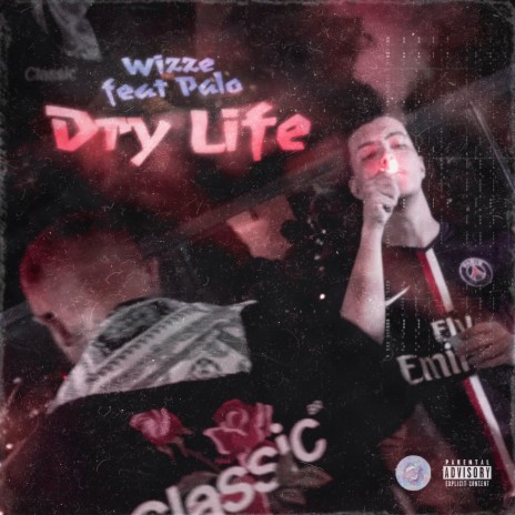 Dry Life ft. Banzai!, Palo & prodbyducz