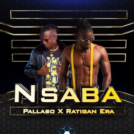 Nsaba (feat. Pallaso) | Boomplay Music