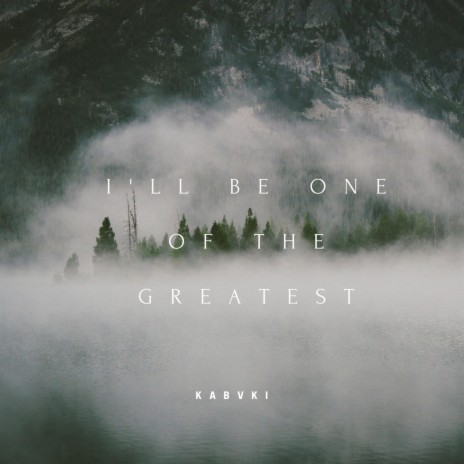 I Will Be One Of The Greatest (Remix) | Boomplay Music