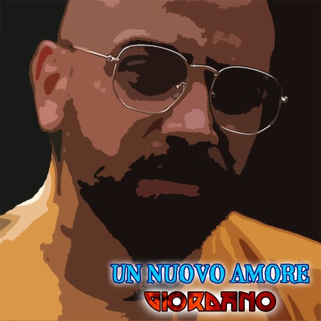 Un nuovo amore | Boomplay Music