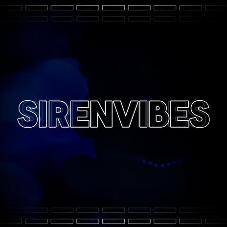 SirenVibes | Boomplay Music