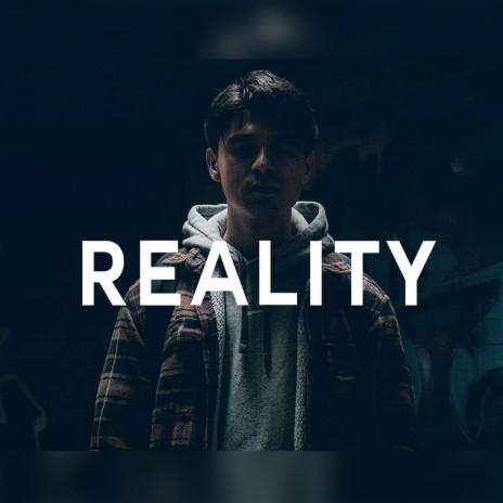 Reality | Boomplay Music