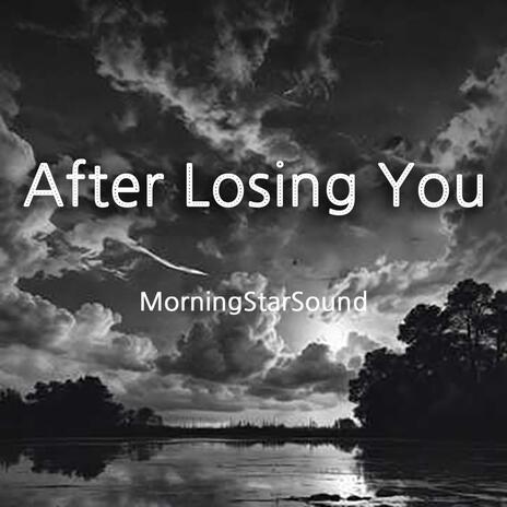 After Losing You