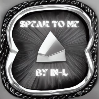 Speak To Me lyrics | Boomplay Music