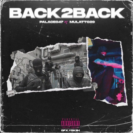 Back2Back (feat. Mulatto29)