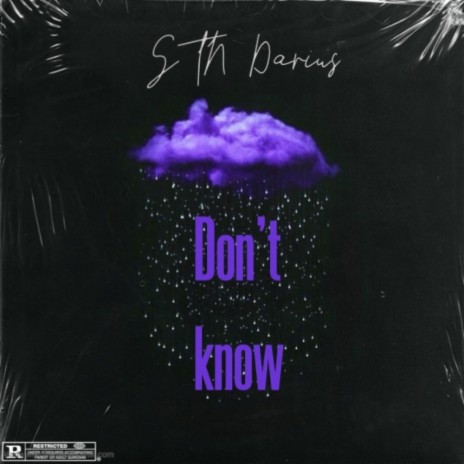 DON'T KNOW | Boomplay Music