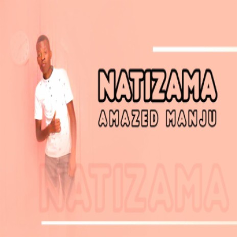 Natizama | Boomplay Music