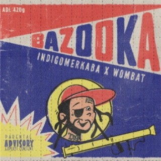 Bazooka