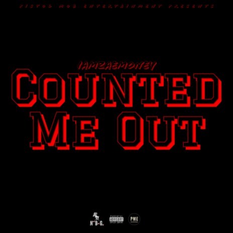 Counted Me Out | Boomplay Music