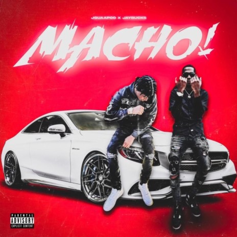 Macho ft. JayBucks | Boomplay Music
