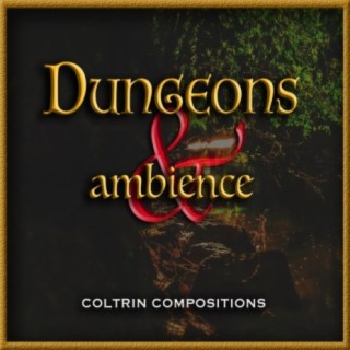 Dungeons & Ambience