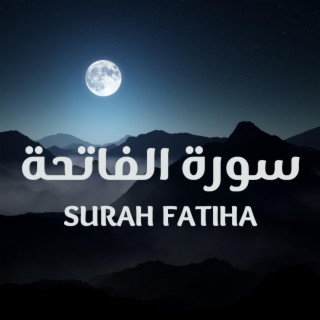 SURAH FATIHA - سورة الفاتحة