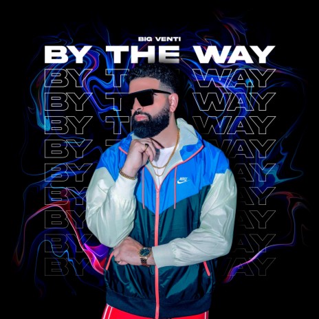 BY THE WAY (CLUB MIX) | Boomplay Music