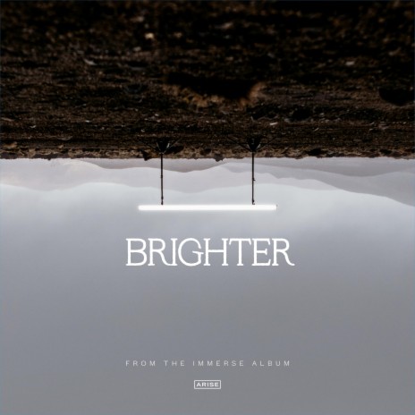Brighter (Studio Version) | Boomplay Music
