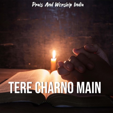 Tere Charno Main | Boomplay Music
