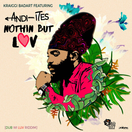 Nothin But Luv (revisited) ft. Andi-Ites | Boomplay Music