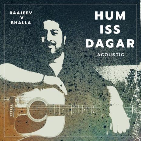 Hum Iss Dagar | Boomplay Music