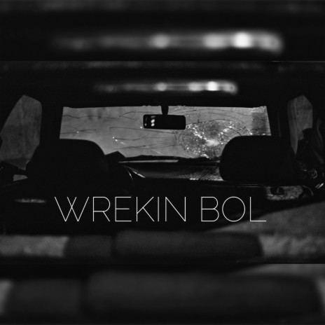 Wrekin Bol | Boomplay Music