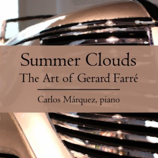 Summer Clouds: The Art of Gerard Farré