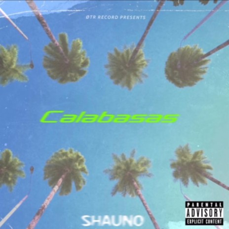 Calabasas | Boomplay Music