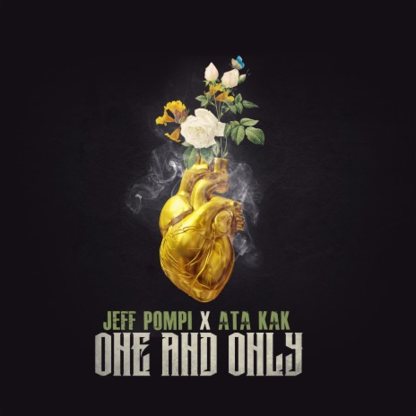 One and Only (feat. Ata Kak) | Boomplay Music