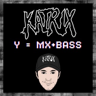 Y=MX+BASS