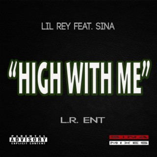 High With Me (feat. SINa)