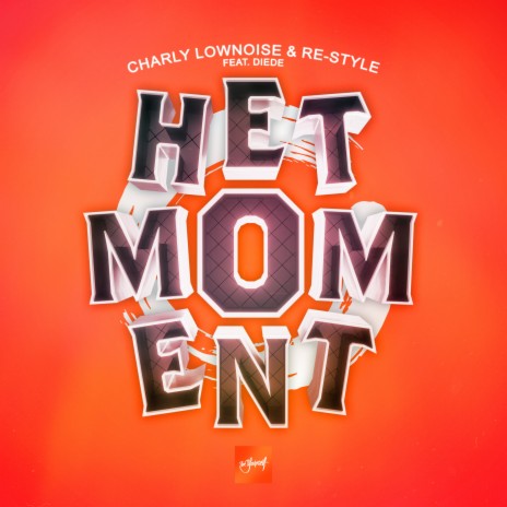 Het Moment (Extended Mix) ft. Re-Style & Diede | Boomplay Music