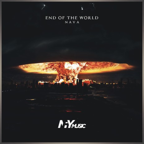 End Of The World | Boomplay Music