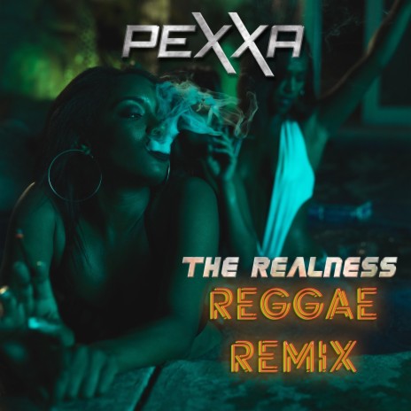 The Realness (Reggae Remix) | Boomplay Music