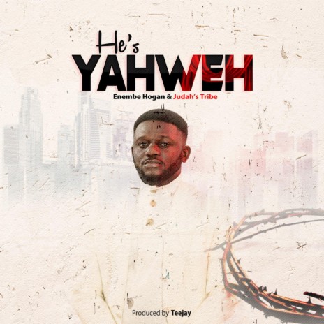 He's Yahweh | Boomplay Music