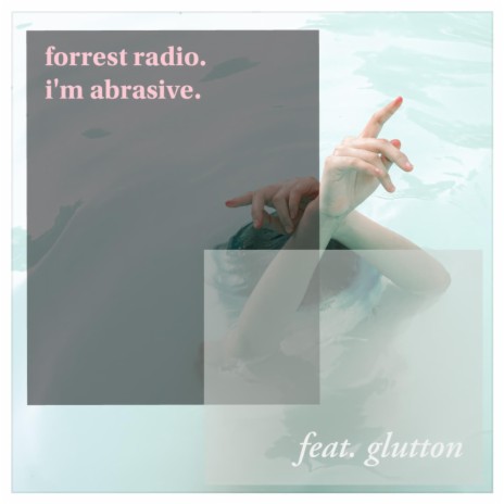 i'm abrasive (feat. glutton) | Boomplay Music