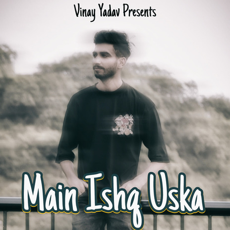 Main Ishq Uska ft. Bohemia | Boomplay Music