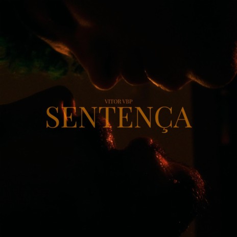 SENTENÇA | Boomplay Music