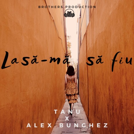 Lasa-ma sa fiu (feat. Alex Bunghez)
