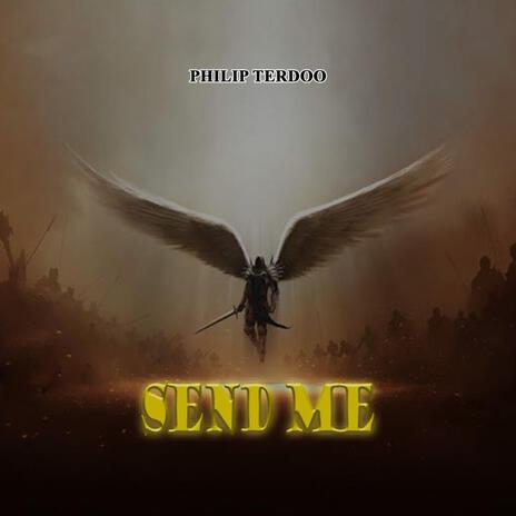 Send Me | Boomplay Music