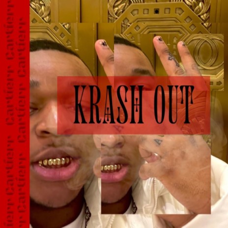 KRASH OUT | Boomplay Music