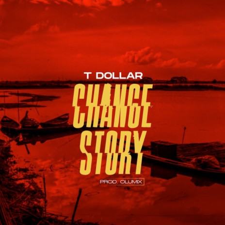 Change Story | Boomplay Music