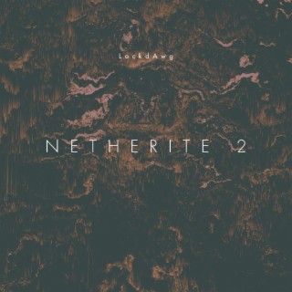 Netherite 2