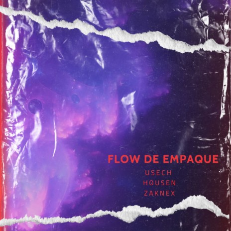 Flow de Empaque | Boomplay Music