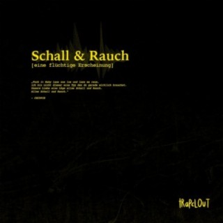 Schall & Rauch