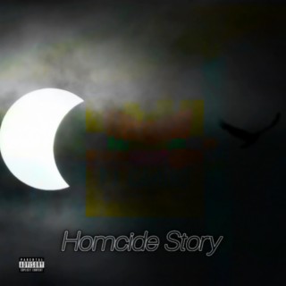 Homcide Story lyrics | Boomplay Music